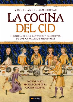 La cocina del Cid (eBook, ePUB) - Almodóvar, Miguel Ángel