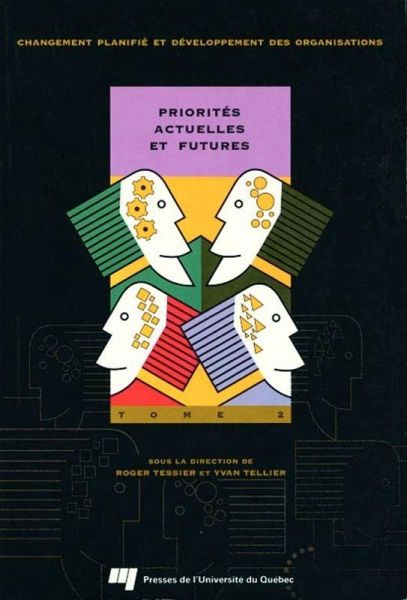 Priorites actuelles et futures : Tome 2 (eBook, ePUB) Priorites actuelles et futures : Tome 2 (eBook, ePUB)