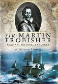 Sir Martin Frobisher (eBook, ePUB)
