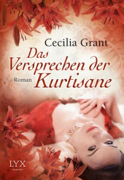 Das Versprechen der Kurtisane / Blackshear Bd.2 - Grant, Cecilia