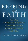 Keeping the Faith (eBook, ePUB)