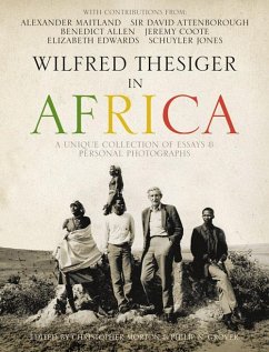 Wilfred Thesiger in Africa (eBook, ePUB) - Maitland, Alexander