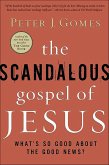 The Scandalous Gospel of Jesus (eBook, ePUB)