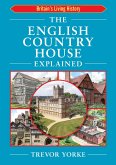 English Country House Explained (eBook, ePUB)