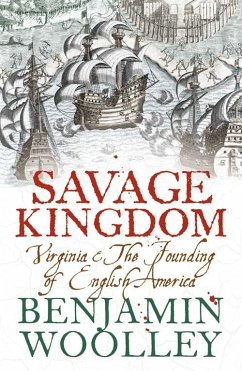 Savage Kingdom (eBook, ePUB) - Woolley, Benjamin