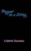 Puppet On A String (eBook, ePUB) Puppet On A String (eBook, ePUB)