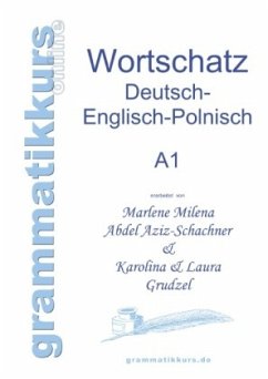 Wörterbuch Deutsch - Englisch - Polnisch A1 - Abdel Aziz - Schachner, Marlene;Grudzel, Karolina;Grudzel, Laura