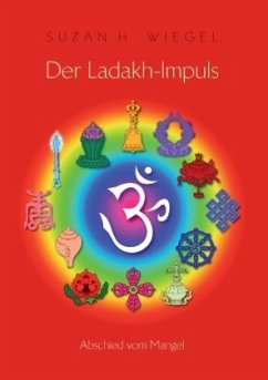 Der Ladakh-Impuls - Wiegel, Suzan H.