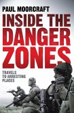 Inside the Danger Zones (eBook, ePUB)