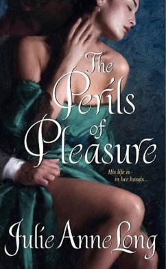 The Perils of Pleasure (eBook, ePUB) - Long, Julie Anne