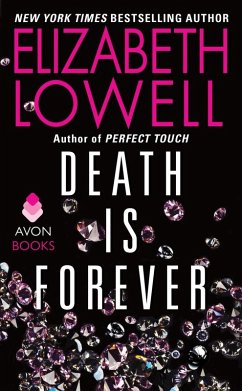 Death Is Forever (eBook, ePUB) - Lowell, Elizabeth