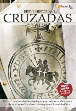 Breve Historia de las Cruzadas (eBook, ePUB) - Cuesta Millán, Juan Ignacio