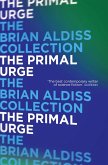 The Primal Urge (eBook, ePUB) The Primal Urge (eBook, ePUB)