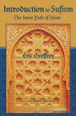 Introduction To Sufism (eBook, ePUB) Introduction To Sufism (eBook, ePUB)