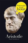 Aristotle: Philosophy in an Hour (eBook, ePUB)
