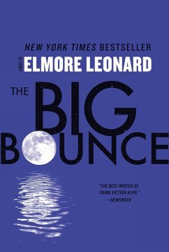 The Big Bounce (eBook, ePUB) - Leonard, Elmore