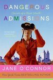 Dangerous Admissions (eBook, ePUB)