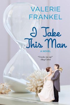 I Take This Man (eBook, ePUB) - Frankel, Valerie