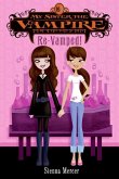 My Sister the Vampire #3: Re-Vamped! (eBook, ePUB)