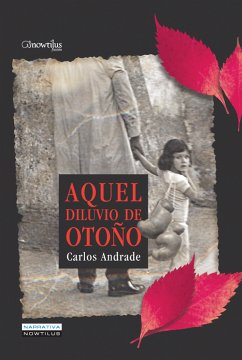 Aquel Diluvio de Otoño (eBook, ePUB) - Andrade Caamaño, Carlos