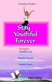 Stay youthful forever (eBook, ePUB)