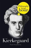 Kierkegaard: Philosophy in an Hour (eBook, ePUB)