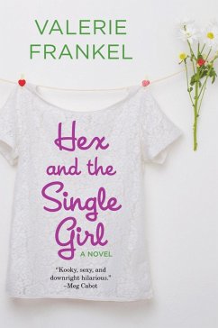 Hex and the Single Girl (eBook, ePUB) - Frankel, Valerie