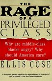 The Rage of a Privileged Class (eBook, ePUB)