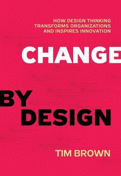 Change by Design (eBook, ePUB) - Brown, Tim