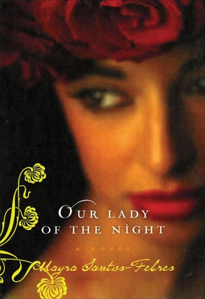 Our Lady of the Night (eBook, ePUB) Our Lady of the Night (eBook, ePUB)