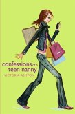 Confessions of a Teen Nanny (eBook, ePUB)
