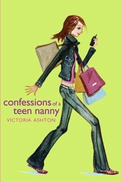 Cover Confessions of a Teen Nanny (eBook, ePUB)