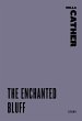 The Enchanted Bluff (eBook, ePUB) - Bild 1