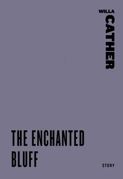 The Enchanted Bluff (eBook, ePUB)