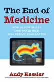 The End of Medicine (eBook, ePUB)