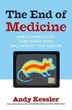 Cover The End of Medicine (eBook, ePUB)