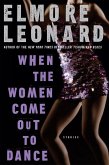 When the Women Come Out to Dance (eBook, ePUB)