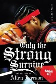 Only the Strong Survive (eBook, ePUB)