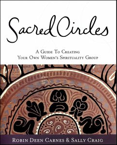 Sacred Circles (eBook, ePUB) - Carnes, Robin; Carnes, Robin