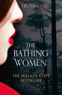 The Bathing Women (eBook, ePUB) - Ning, Tie