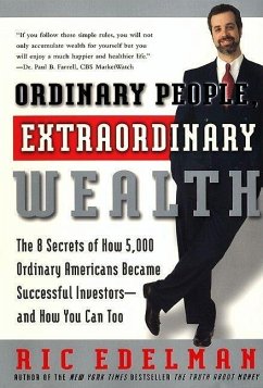Ordinary People, Extraordinary Wealth (eBook, ePUB) - Edelman, Ric