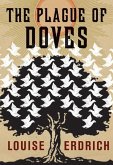 The Plague of Doves (eBook, ePUB)