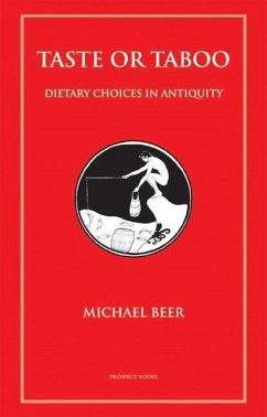 Taste or Taboo (eBook, ePUB) - Beer, Michael