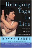 Bringing Yoga to Life (eBook, ePUB)