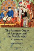 The Payment Order of Antiquity and the Middle Ages (eBook, PDF)