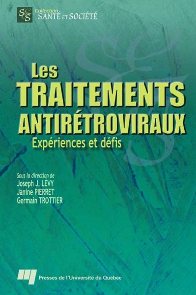 Les traitements antirétroviraux (eBook, PDF) Les traitements antirétroviraux (eBook, PDF)