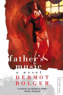 Father's Music (eBook, ePUB) - Bolger, Dermot