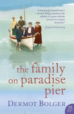 The Family on Paradise Pier (eBook, ePUB) - Bolger, Dermot