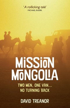 Mission Mongolia (eBook, ePUB) - Treanor, David