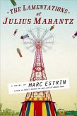 The Lamentations of Julius Marantz (eBook, ePUB)